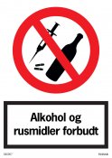 ALKOHOL OG RUSMIDLER FORBUNDT SKILT